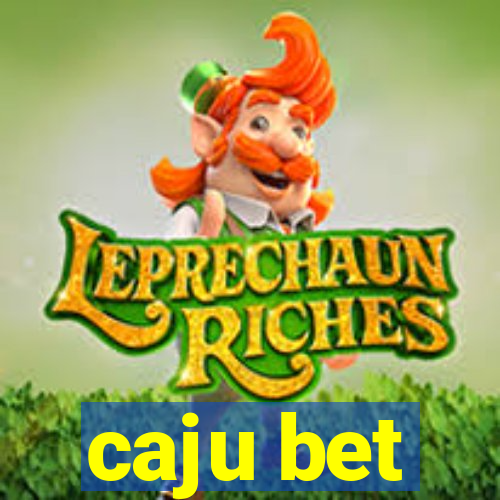 caju bet